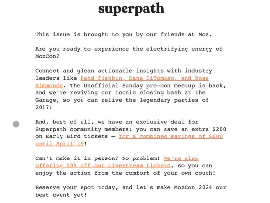 Superpath newsletter opens with the line, “This issue is brought to you by our friends at Moz.”